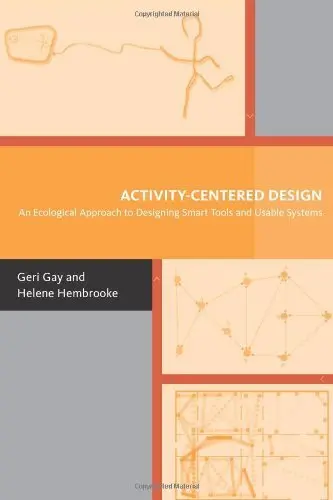 Cover of Activityâ€“Centered Design â€“ an Ecological Approach to Designing Smart Tools and Usable Systems