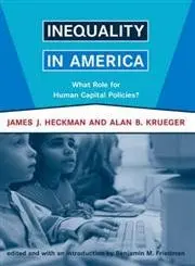 Cover of Inequality in America – What Role for Human Capital Policies?
