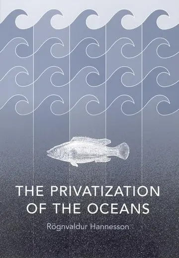Cover of The Privatization of the Oceans