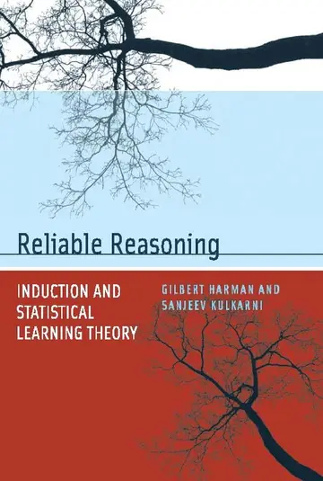 Cover of Reliable Reasoning – Induction and Statistical Learning Theory