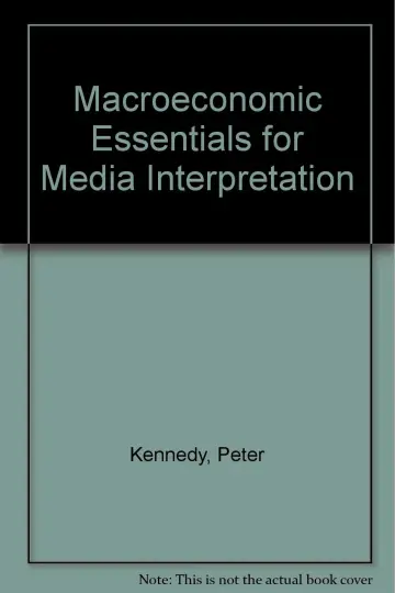Cover of Macroeconomic Essentials for Media Interpretation