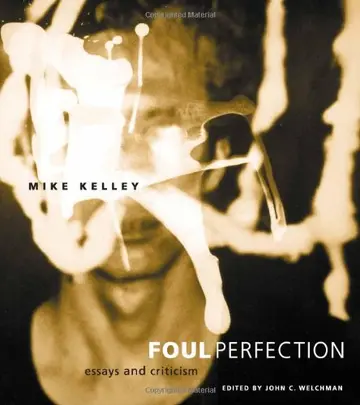 Cover of Foul Perfection – Essays & Criticism