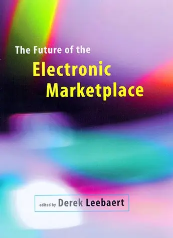 Cover of The Future of the Electronic Marketplace