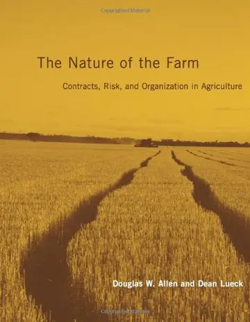 Cover of The Nature of the Farm – Contracts, Risk & Organization in Agriculture