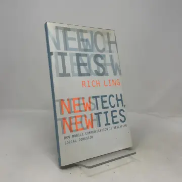Cover of New Tech, New Ties – How Mobile Communication is Reshaping Social Cohesion