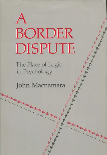 Cover of A Border Dispute – The Place of Logic in Psychology
