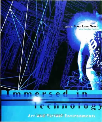 Cover of Immersed in Technology – Art & Virtual Environments