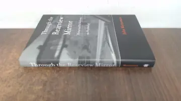 Cover of Through the Rearview Mirror – Historical Reflections on Psychology