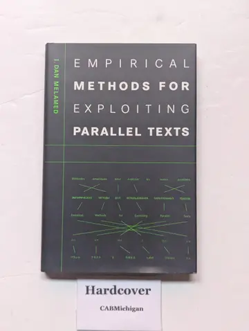 Cover of Empirical Methods for Exploiting Parallel Texts