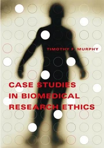 Cover of Case Studies in Biomedical Research Ethics