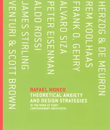 Cover of Theoretical anxiety and design strategies in the work of eight contemporary architects