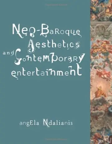 Cover of Neo–Baroque Aesthetics and Contemporary Entertainment