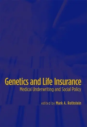 Cover of Genetics and Life Insurance
