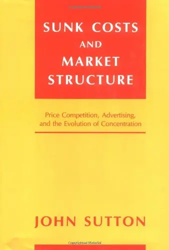 Cover of Sunk Costs and Market Structure