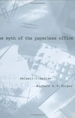 Cover of The Myth of the Paperless Office