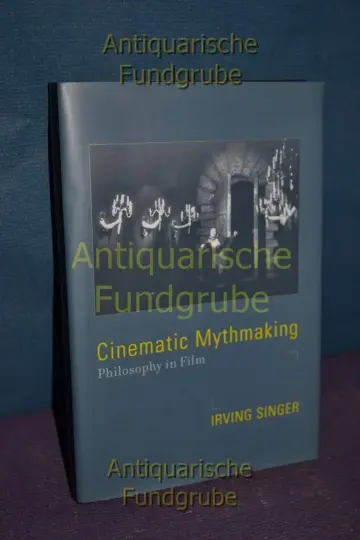 Cover of Cinematic Mythmaking – Philosophy in Film