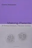 Cover of Making Parents – The Ontological Choreography of Reproductive Tecnologies
