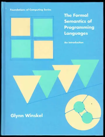 Cover of The Formal Semantics of Programming Languages