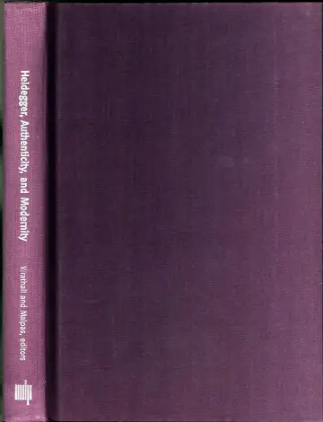Cover of Heidegger, Authenticity & Modernity V 1 – Essays in Honor of Hubert L Dreyfus