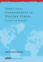 Cover of Structural Unemployment in Western Europe
