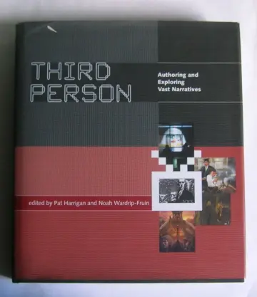 Cover of Third Person – Authoring and Exploring Vast Narratives