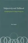 Cover of Subjectivity and Selfhood – Investigating the First–Person Perspective