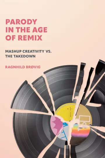 Cover of Parody in the Age of Remix