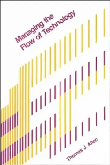 Cover of Managing the Flow of Technology
