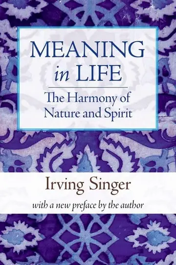 Cover of Meaning in Life V 3 – The Harmony of Nature and Spirit