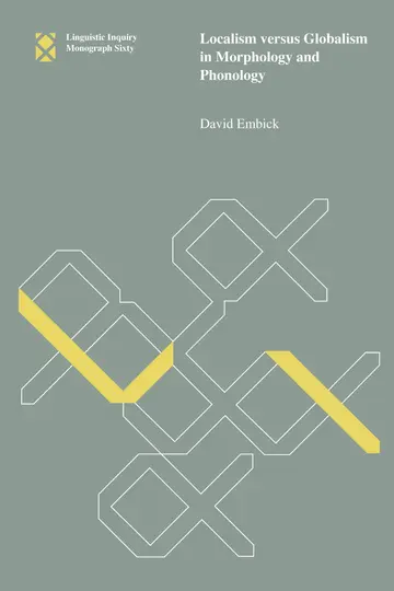 Cover of Localism versus Globalism in Morphology and Phonology