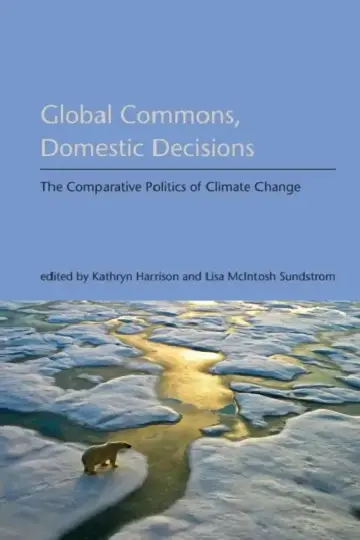 Cover of Global Commons, Domestic Decisions