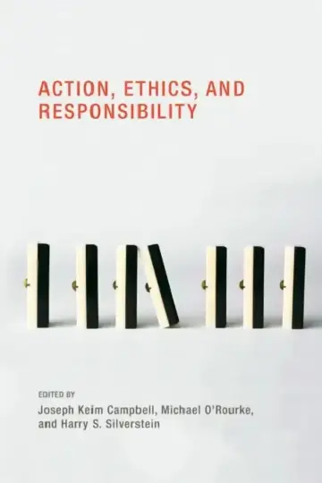 Cover of Action, Ethics, and Responsibility