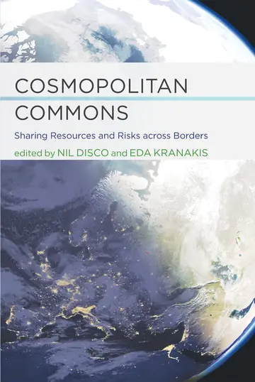 Cover of Cosmopolitan Commons â€“ Sharing Resources and Risks across Borders