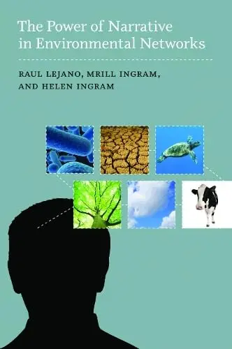 Cover of The Power of Narrative in Environmental Networks