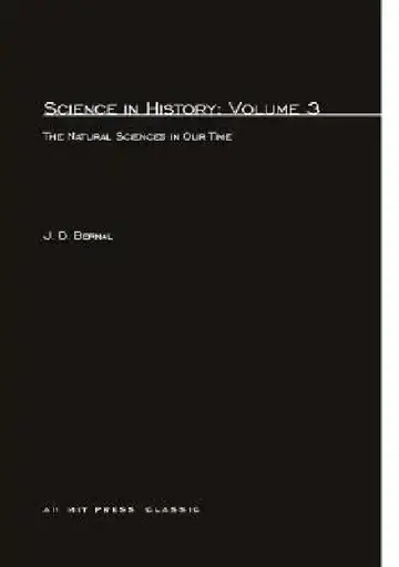Cover of Science In History, Volume 3