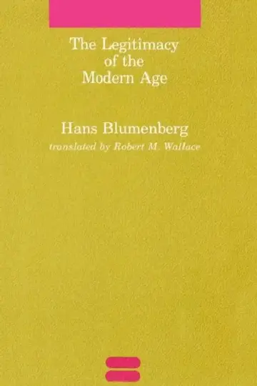 Cover of The Legitimacy of the Modern Age