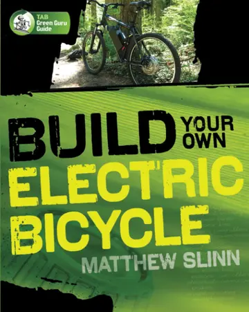 Cover of Build Your Own Electric Bicycle