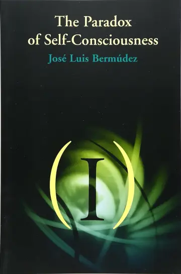 Cover of The Paradox of Self–Consciousness