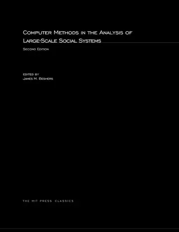 Cover of Computer Methods in the Analysis of Large–Scale Social Systems 2e