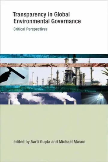 Cover of Transparency in Global Environmental Governance