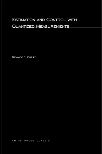 Cover of Estimation and Control with Quantized Measurements