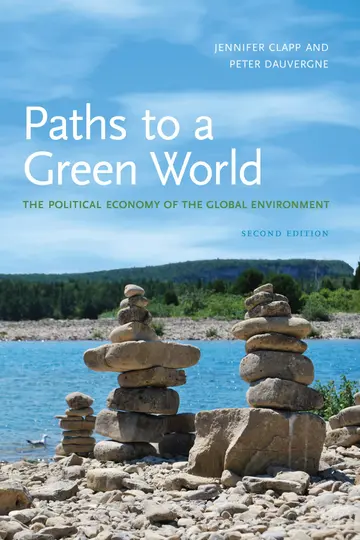 Cover of Paths to a Green World – The Political Economy of the Global Environment