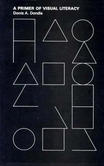 Cover of A Primer of Visual Literacy