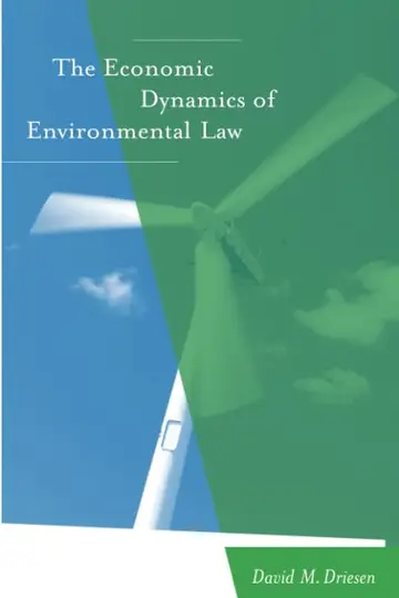Cover of The Economic Dynamics of Environmental Law