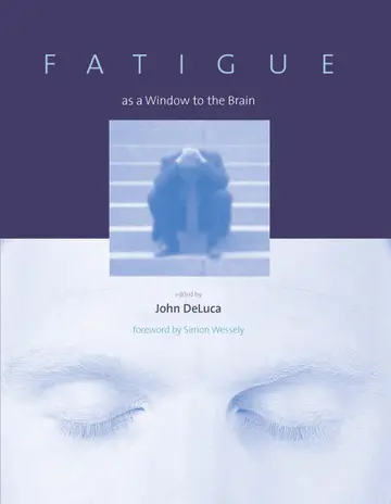 Cover of Fatigue as a Window to the Brain