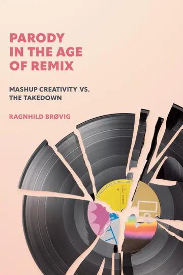 Cover of Parody in the Age of Remix