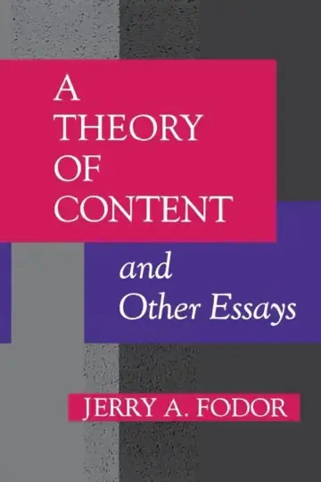 Cover of A Theory of Content and Other Essays