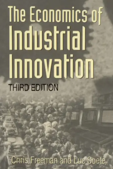 Cover of The Economics of Industrial Innovation
