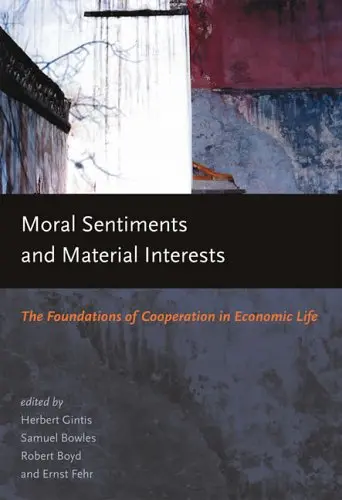 Cover of Moral Sentiments and Material Interests
