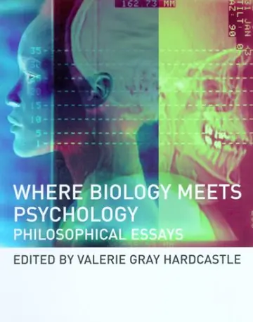 Cover of Where Biology Meets Psychology – Philosophical Essays